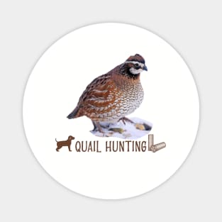 QUAIL HUNTING Magnet